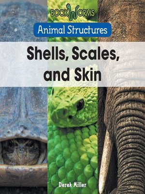 cover image of Shells, Scales, and Skin